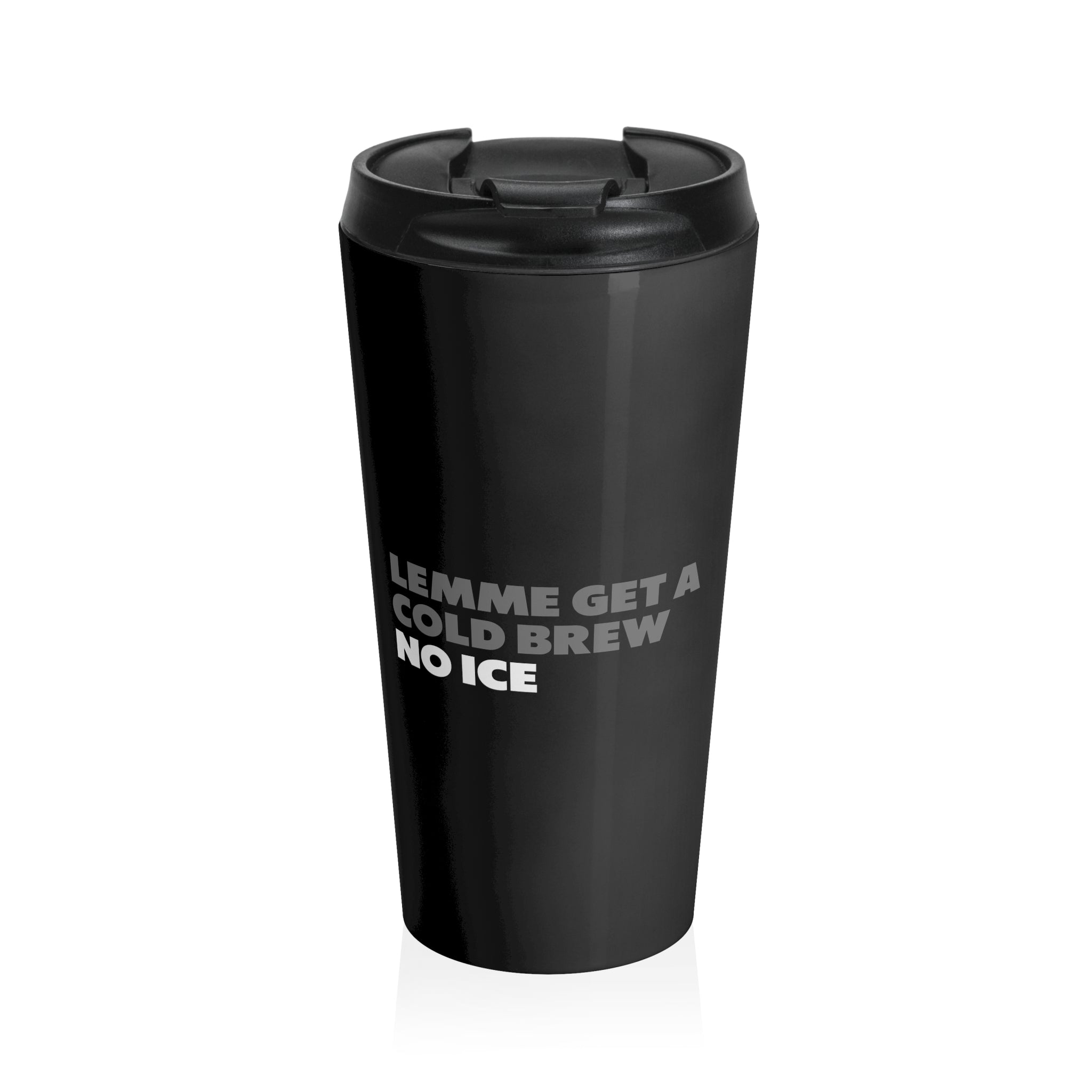 Cold Brew NO ICE Stainless Steel Travel Mug