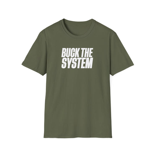 Buck The System Unisex Softstyle® T-Shirt